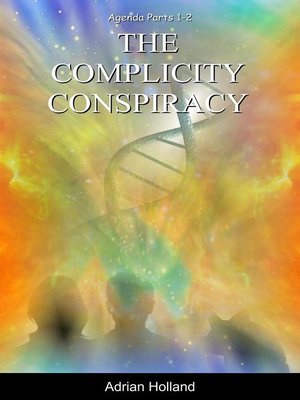 cover image of Agenda Parts 1-2  the Complicity Conspiracy